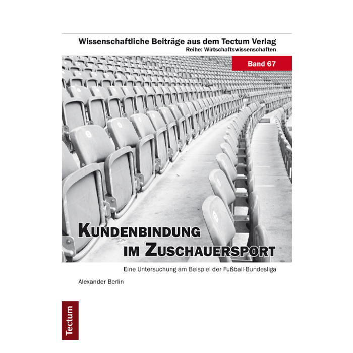 Kundenbindung im Zuschauersport Kundenbindung im Zuschauersport