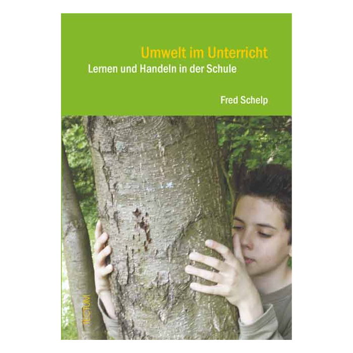 Umwelt im Unterricht Umwelt im Unterricht