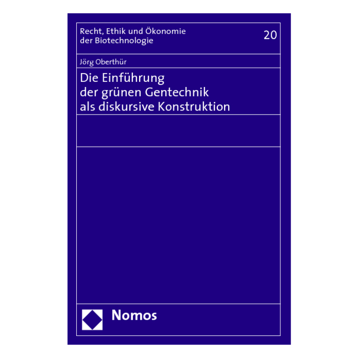 Die Einführung der grünen Gentechnik als diskursive Konstruktion Die Einführung der grünen Gentechnik als diskursive Konstruktion