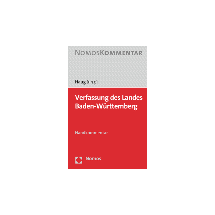 Verfassung des Landes Baden-Württemberg Verfassung des Landes Baden-Württemberg