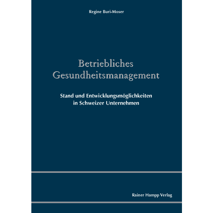 Betriebliches Gesundheitsmanagement Betriebliches Gesundheitsmanagement