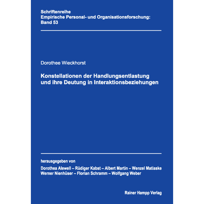 Konstellationen der Handlungsentlastung und ihre Deutung in Interaktionsbeziehungen Konstellationen der Handlungsentlastung und ihre Deutung in Interaktionsbeziehungen