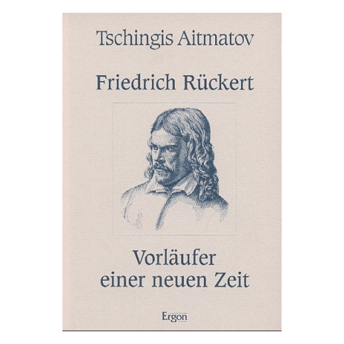 Friedrich Rückert Friedrich Rückert