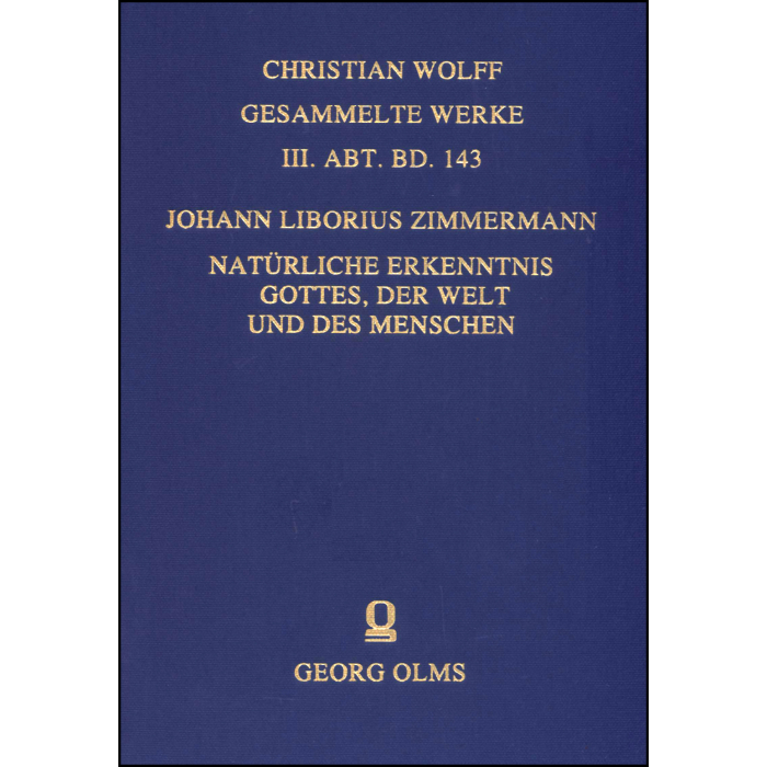 Natürliche Erkentnis Gottes, der Welt und des Menschen Natürliche Erkentnis Gottes, der Welt und des Menschen