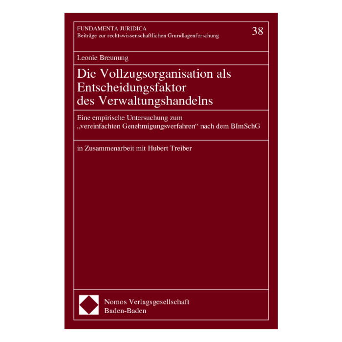 Die Vollzugsorganisation als Entscheidungsfaktor des Verwaltungshandelns Die Vollzugsorganisation als Entscheidungsfaktor des Verwaltungshandelns