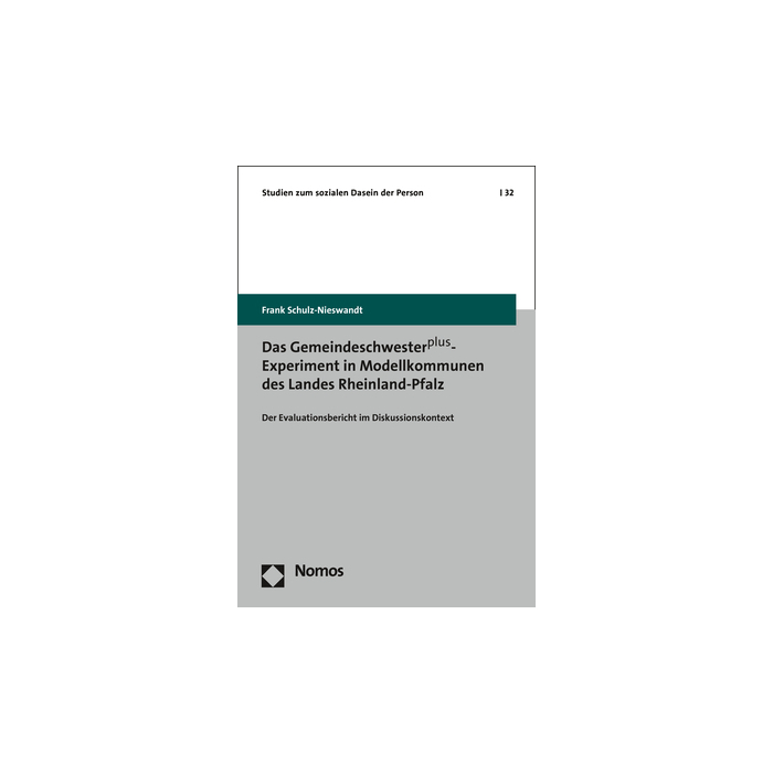 Das Gemeindeschwesterplus-Experiment in Modellkommunen des Landes Rheinland-Pfalz Das Gemeindeschwesterplus-Experiment in Modellkommunen des Landes Rheinland-Pfalz