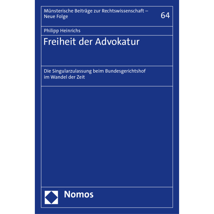 Freiheit der Advokatur Freiheit der Advokatur
