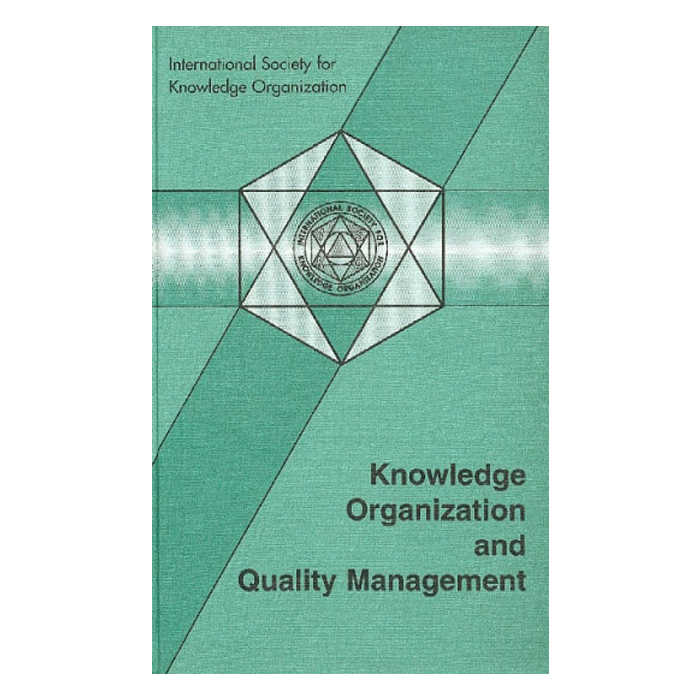 Knowledge Organization and Quality Management Knowledge Organization and Quality Management