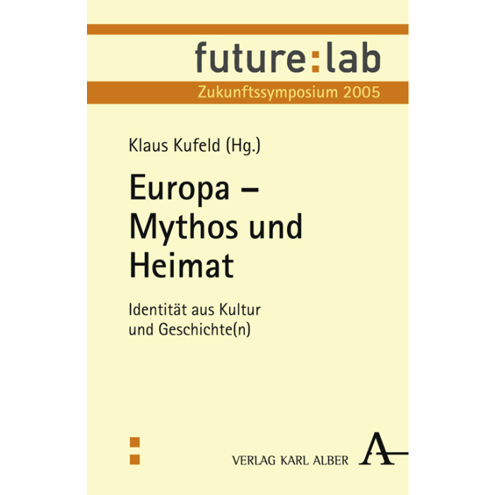 Europa - Mythos und Heimat Europa - Mythos und Heimat