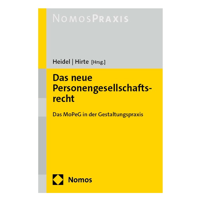 Das neue Personengesellschaftsrecht Das neue Personengesellschaftsrecht