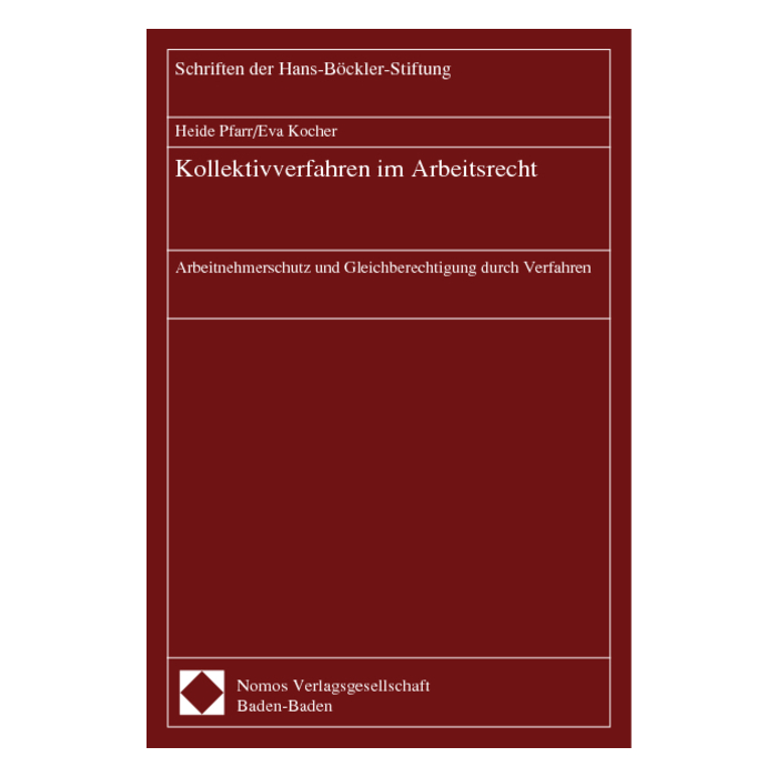 Kollektivverfahren im Arbeitsrecht Kollektivverfahren im Arbeitsrecht