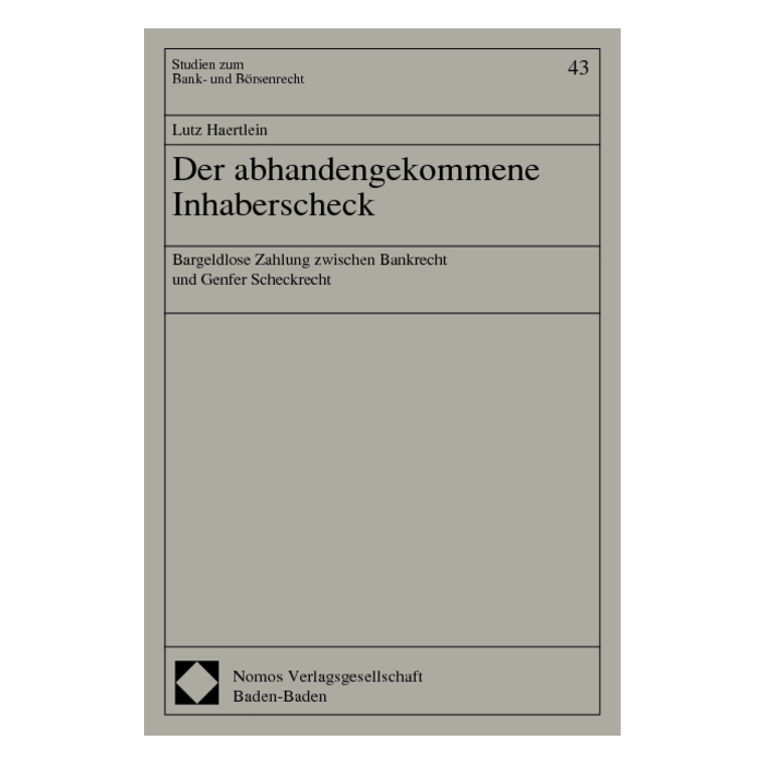 Der abhandengekommene Inhaberscheck Der abhandengekommene Inhaberscheck
