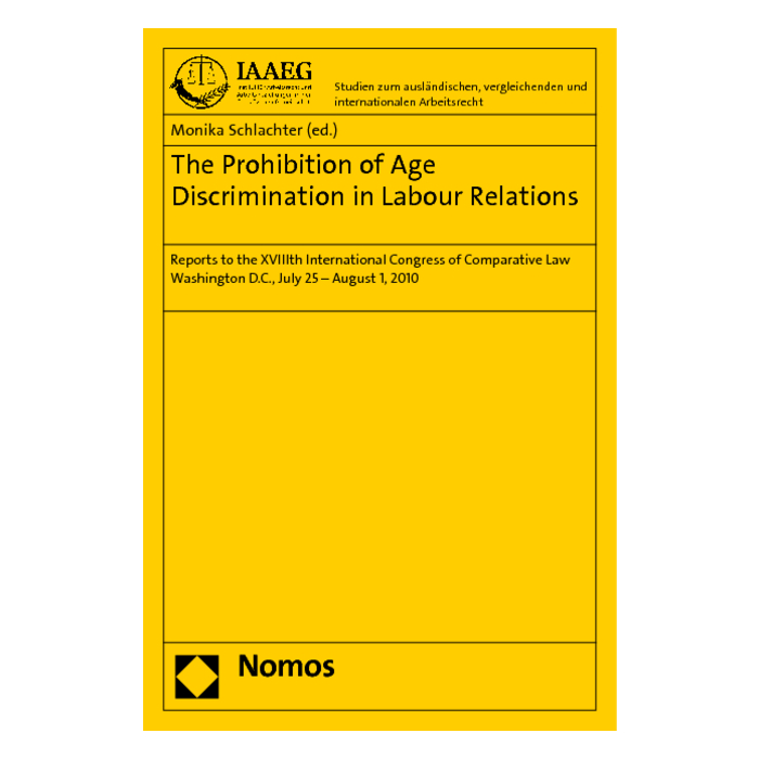 The Prohibition of Age Discrimination in Labour Relations The Prohibition of Age Discrimination in Labour Relations
