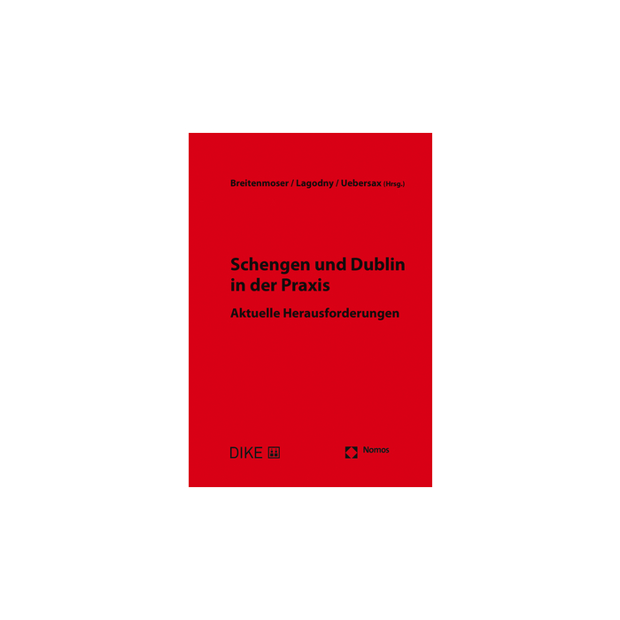Schengen und Dublin in der Praxis Schengen und Dublin in der Praxis