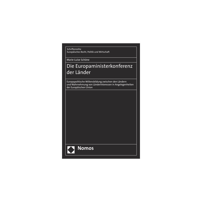 Die Europaministerkonferenz der Länder Die Europaministerkonferenz der Länder