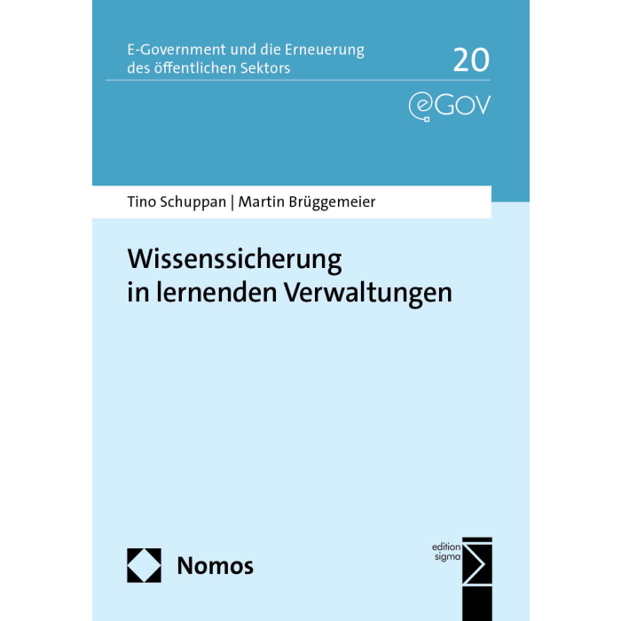 Wissenssicherung in lernenden Verwaltungen Wissenssicherung in lernenden Verwaltungen