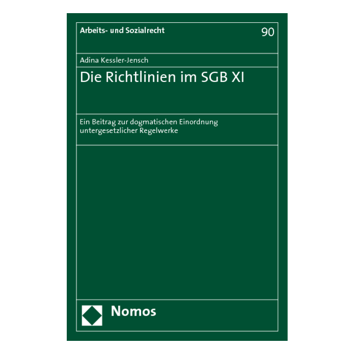 Die Richtlinien im SGB XI Die Richtlinien im SGB XI