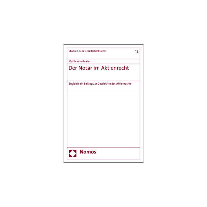 Der Notar im Aktienrecht Der Notar im Aktienrecht