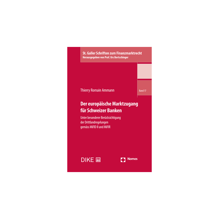 Der europäische Marktzugang für Schweizer Banken Der europäische Marktzugang für Schweizer Banken