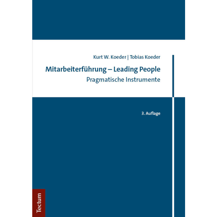 Mitarbeiterführung – Leading People Mitarbeiterführung – Leading People
