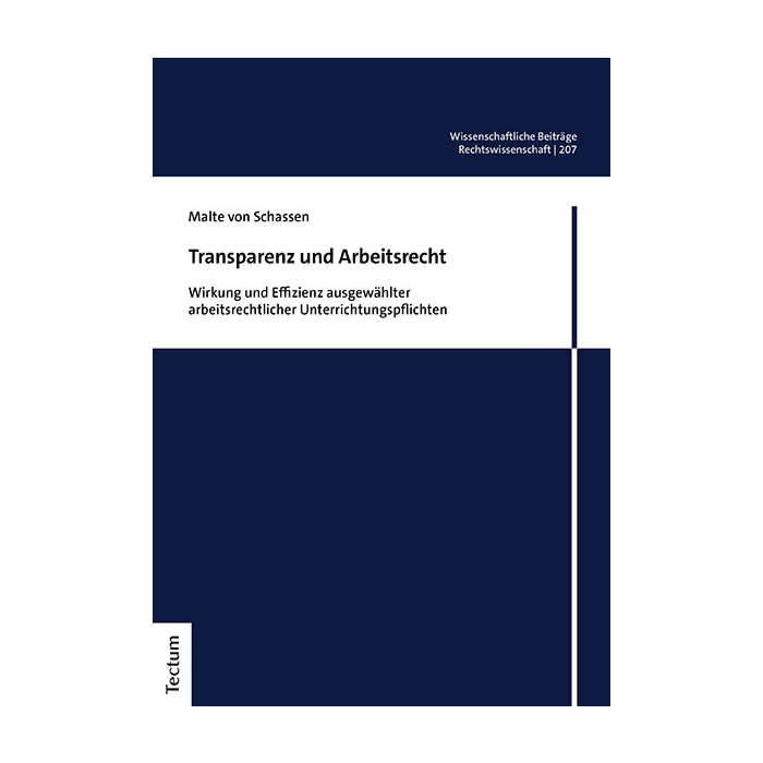 Transparenz und Arbeitsrecht Transparenz und Arbeitsrecht
