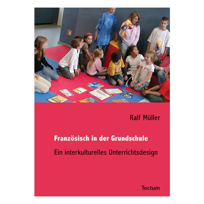 Französisch in der Grundschule Französisch in der Grundschule
