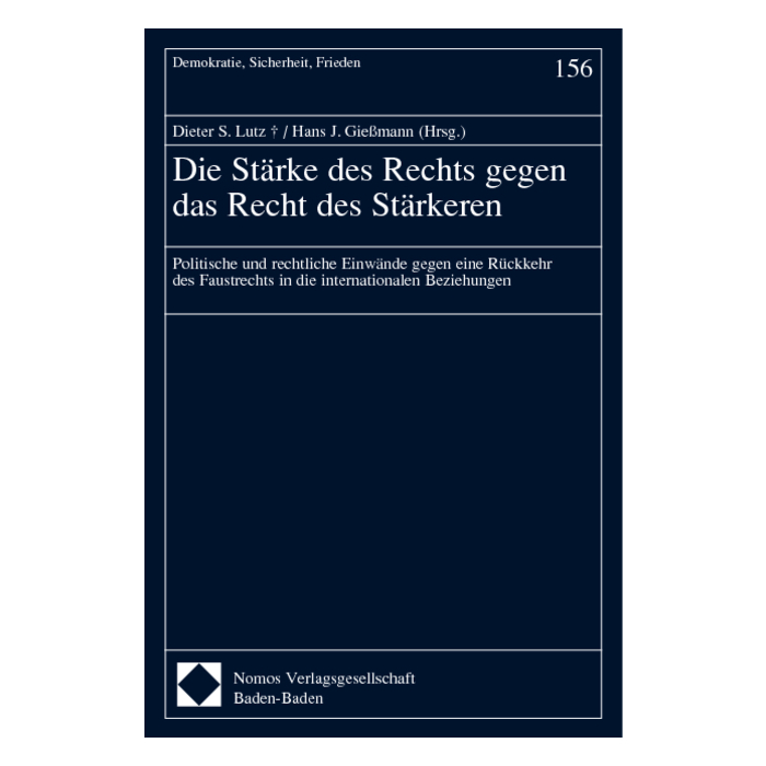 Die Stärke des Rechts gegen das Recht des Stärkeren Die Stärke des Rechts gegen das Recht des Stärkeren