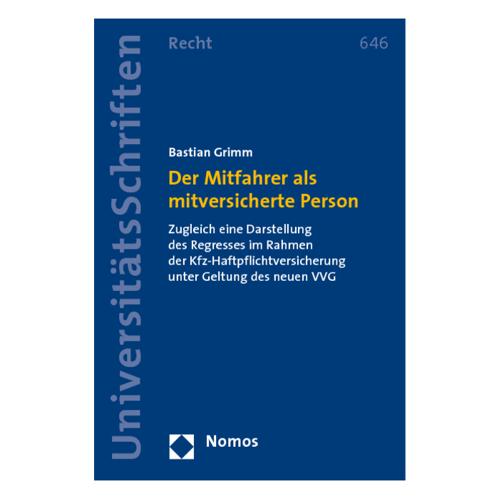 Der Mitfahrer als mitversicherte Person Der Mitfahrer als mitversicherte Person