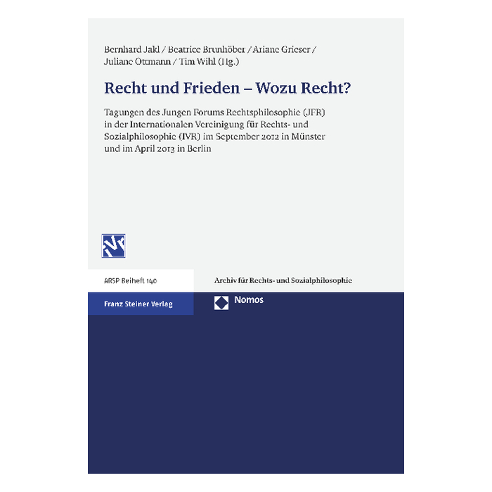 Recht und Frieden - Wozu Recht? Recht und Frieden - Wozu Recht?