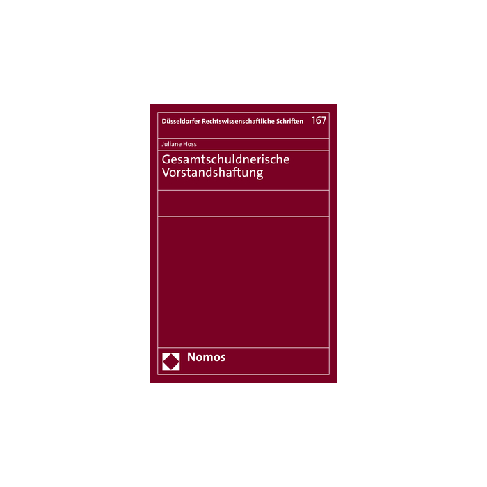 Gesamtschuldnerische Vorstandshaftung Gesamtschuldnerische Vorstandshaftung
