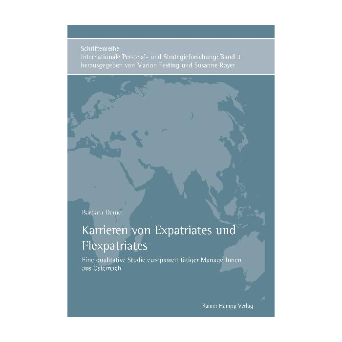 Karrieren von Expatriates und Flexpatriates Karrieren von Expatriates und Flexpatriates