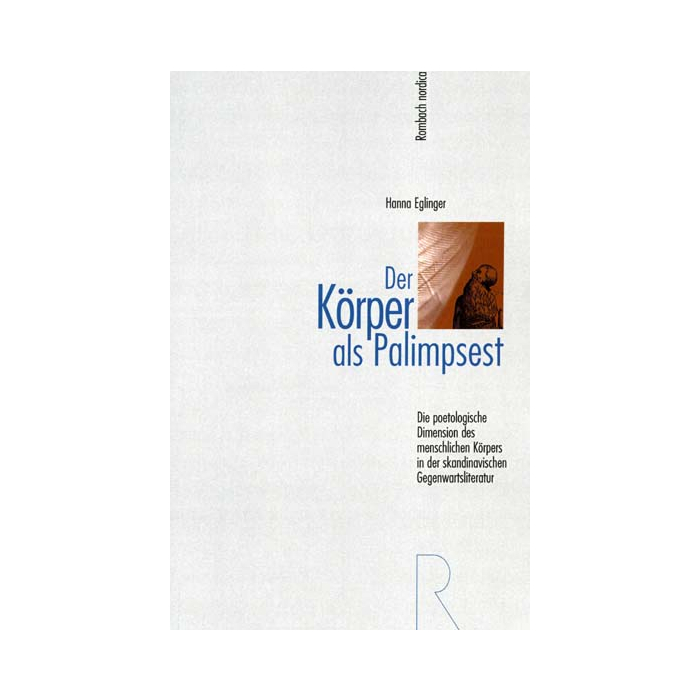 Der Körper als Palimpsest Der Körper als Palimpsest