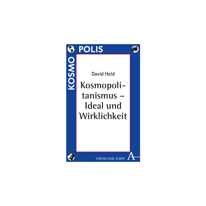 Kosmopolitanismus - Ideal und Wirklichkeit Kosmopolitanismus - Ideal und Wirklichkeit