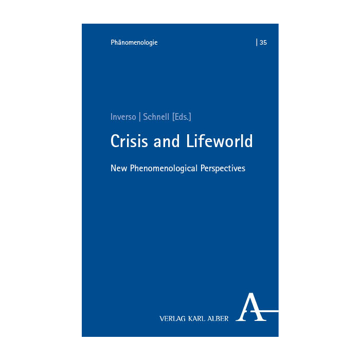 Crisis and Lifeworld Crisis and Lifeworld