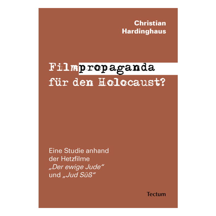 Filmpropaganda für den Holocaust? Filmpropaganda für den Holocaust?