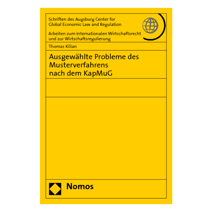 Ausgewählte Probleme des Musterverfahrens nach dem KapMuG Ausgewählte Probleme des Musterverfahrens nach dem KapMuG