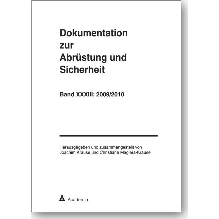 Dokumentation zur Abrüstung und Sicherheit Dokumentation zur Abrüstung und Sicherheit