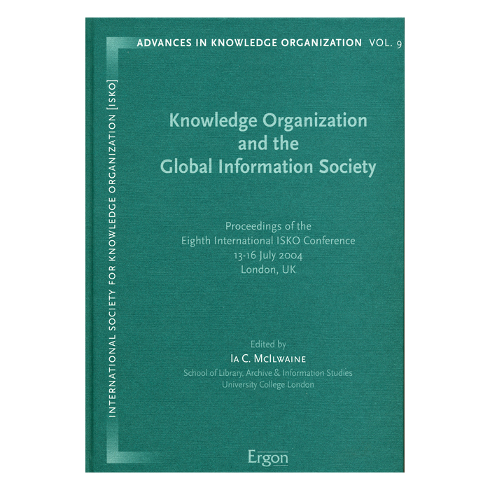 Knowledge Organization and the Global Information Society Knowledge Organization and the Global Information Society