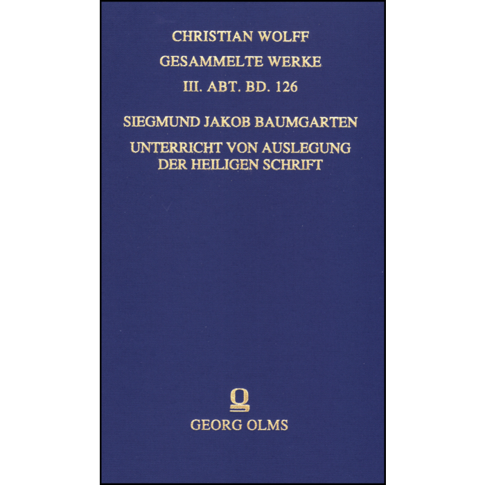 CHRISTIAN WOLFF: GESAMMELTE WERKE CHRISTIAN WOLFF: GESAMMELTE WERKE