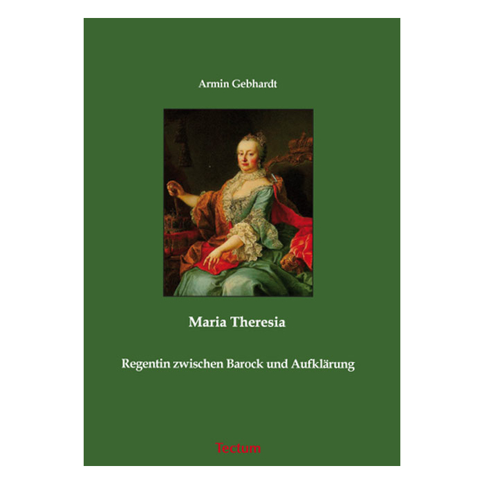 Maria Theresia Maria Theresia