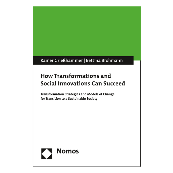 How Transformations and Social Innovations Can Succeed How Transformations and Social Innovations Can Succeed