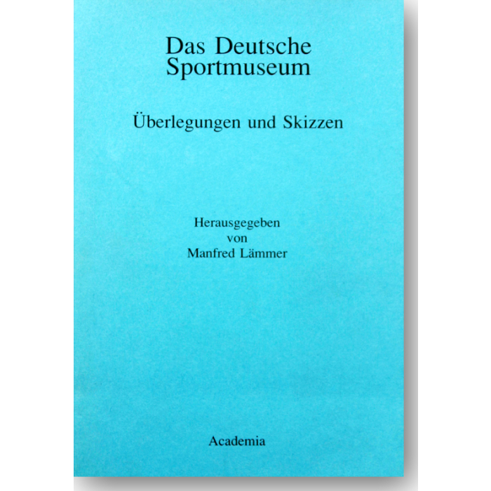Das Deutsche Sportmuseum Das Deutsche Sportmuseum