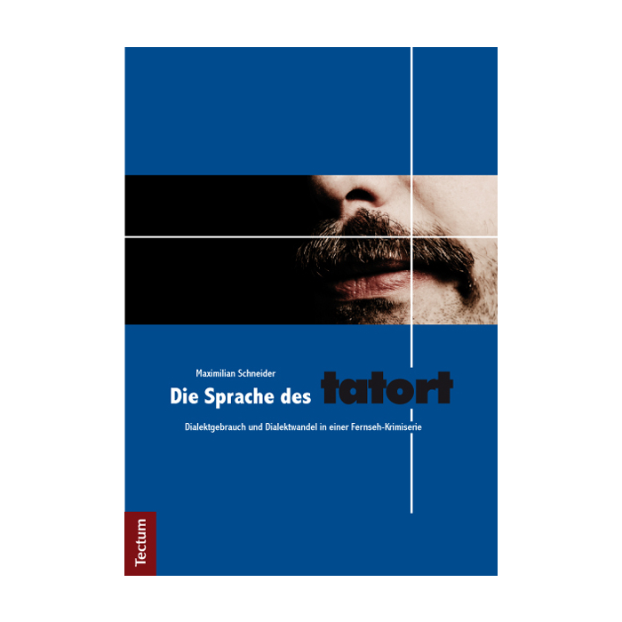 Die Sprache des Tatort Die Sprache des Tatort