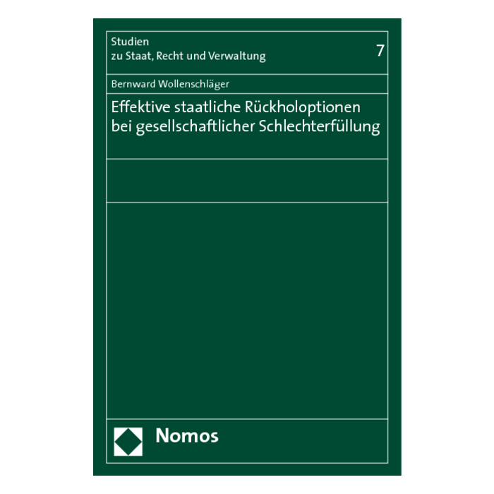 Effektive staatliche Rückholoptionen bei gesellschaftlicher Schlechterfüllung