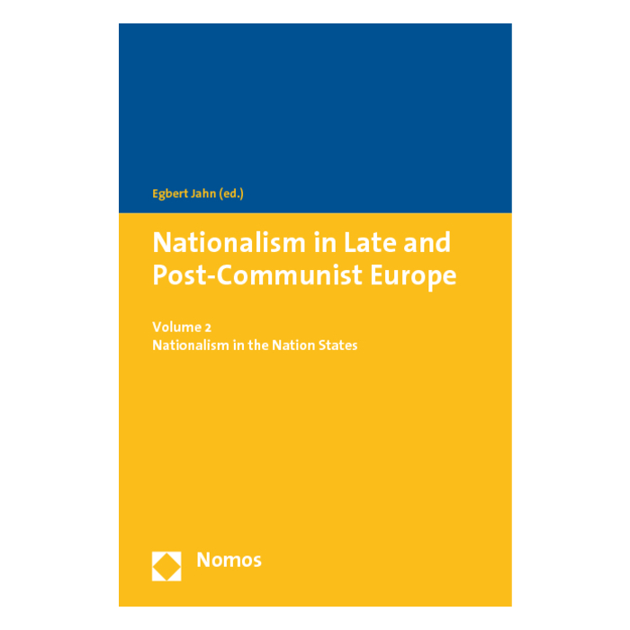 Nationalism in Late and Post-Communist Europe Nationalism in Late and Post-Communist Europe