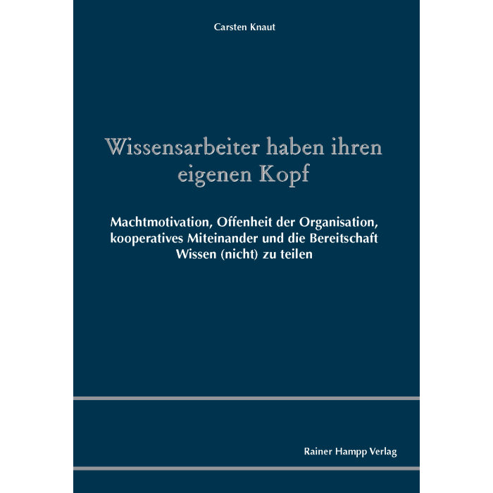 Wissensarbeiter haben ihren eigenen Kopf Wissensarbeiter haben ihren eigenen Kopf