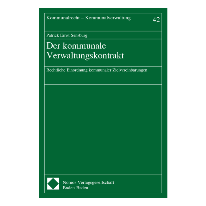 Der kommunale Verwaltungskontrakt Der kommunale Verwaltungskontrakt