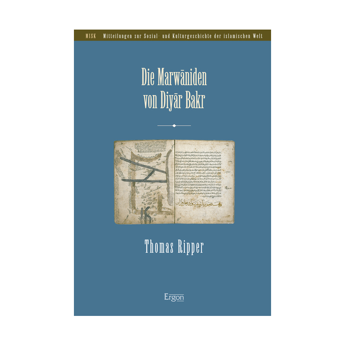 Die Marwaniden von Diyar Bakr Die Marwaniden von Diyar Bakr