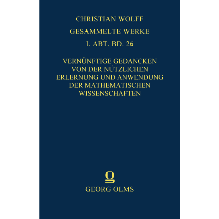 Christian Wolff: Gesammelte Werke Christian Wolff: Gesammelte Werke