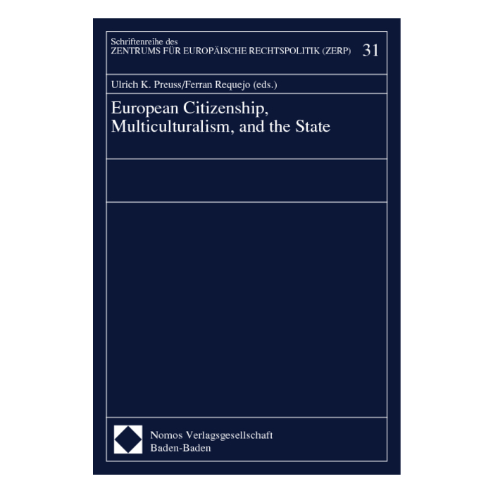 European Citizenship, Multiculturalism, and the State European Citizenship, Multiculturalism, and the State